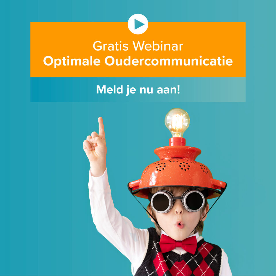 Webinar Optimale Oudercommunicatie